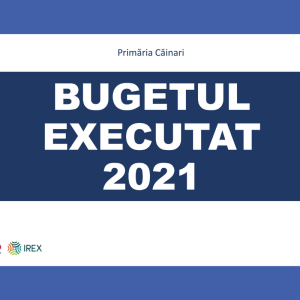 BUGETUL executat pentru anul 2021