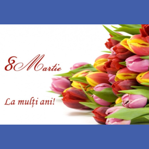 Mesaj de felicitare cu prilejul Zilei Internaționale a Femeii