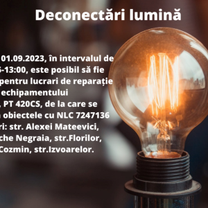 Anunț deconectări de lumină!