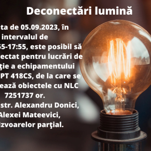 Anunț! Deconectări de lumină