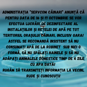 ATENȚIE! Lucrări de dezinfectare al instalațiilor și rețelelor de apă