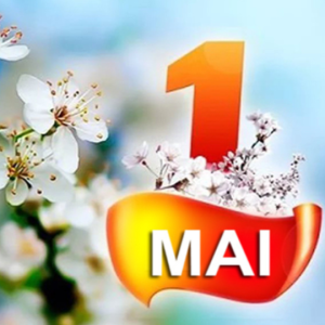 Mesaj de felicitare cu ocazia Zilei de 1 mai – Ziua Internațională a Muncii