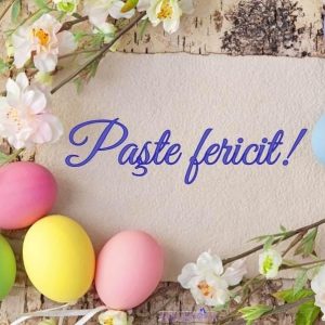 Sărbători Pascale Fericite!